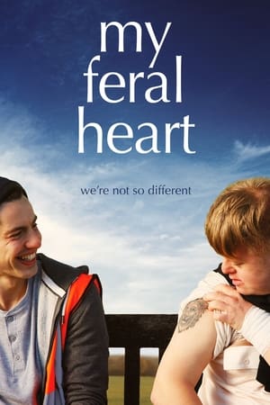 My Feral Heart watch My Feral Heart