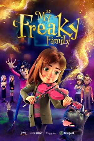 watch My Freaky Family