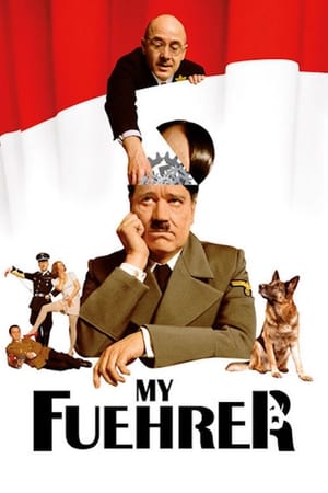 My Führer watch My Führer