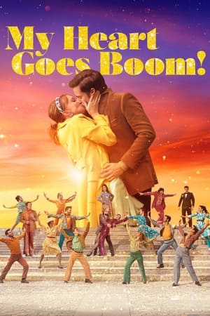 My Heart Goes Boom! watch My Heart Goes Boom!