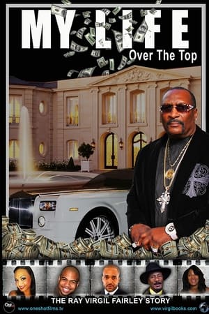 watch My Life Over the Top
