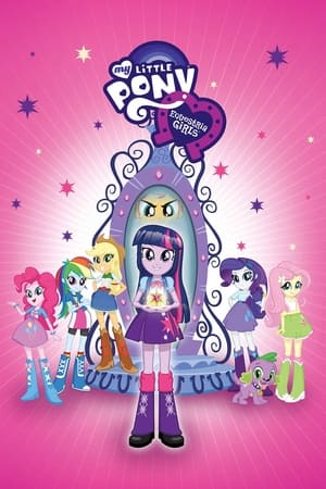 My Little Pony: Equestria Girls watch My Little Pony: Equestria Girls