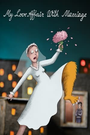 watch My Love Affair with Marriage