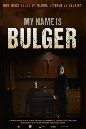 watch My Name Is Bulger