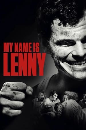My Name Is Lenny watch My Name Is Lenny