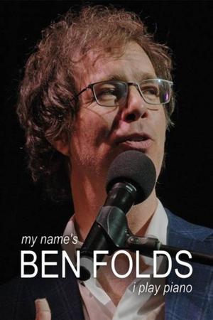 My Name's Ben Folds – I Play Piano watch My Name's Ben Folds – I Play Piano