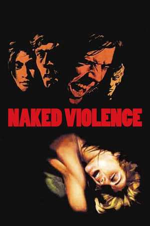 Naked Violence watch Naked Violence