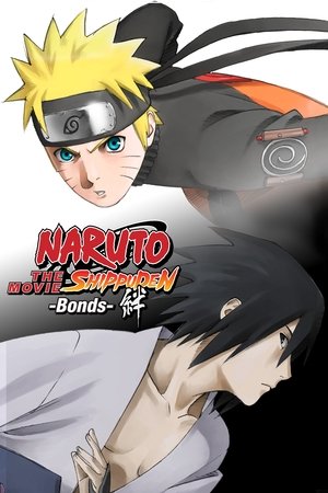 Naruto Shippuden the Movie: Bonds watch Naruto Shippuden the Movie: Bonds