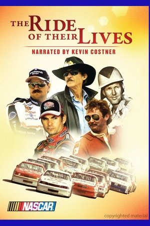 watch NASCAR: The Ride of Their Lives