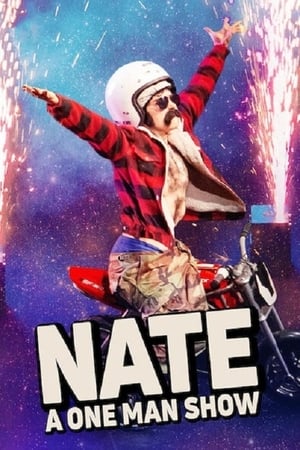 Nate: A One Man Show watch Nate: A One Man Show
