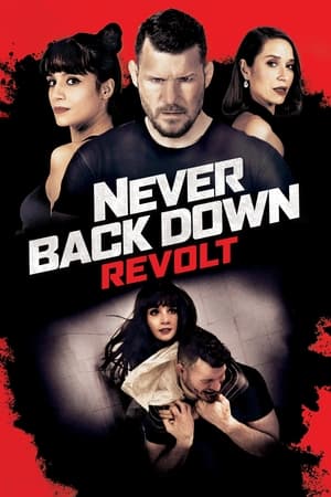 Never Back Down: Revolt watch Never Back Down: Revolt