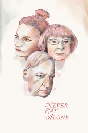Never Eat Alone watch Never Eat Alone