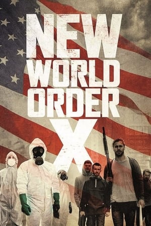New World Order X watch New World Order X