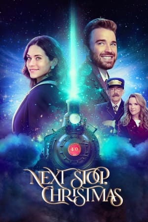 watch Next Stop, Christmas