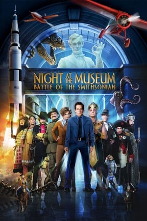 Night at the Museum: Battle of the Smithsonian watch Night at the Museum: Battle of the Smithsonian