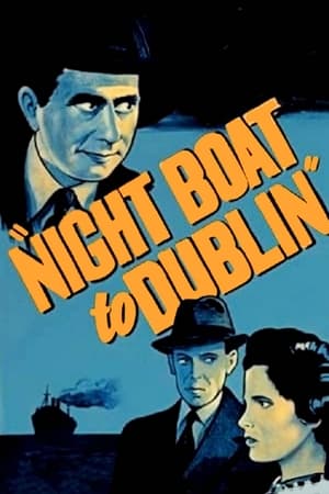 Night Boat to Dublin watch Night Boat to Dublin