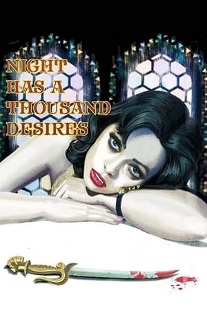 watch Night Has a Thousand Desires