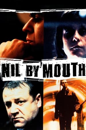 watch Nil by Mouth