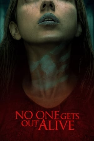 No One Gets Out Alive watch No One Gets Out Alive