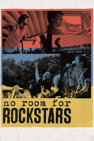 No Room for Rockstars watch No Room for Rockstars
