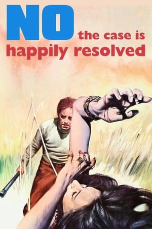 No, the Case Is Happily Resolved watch No, the Case Is Happily Resolved