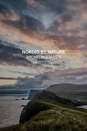 Nordic by Nature - Michelin Stars watch Nordic by Nature - Michelin Stars