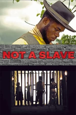 Not a Slave watch Not a Slave