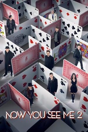 Now You See Me 2 watch Now You See Me 2