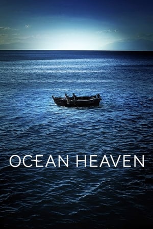 Ocean Heaven watch Ocean Heaven