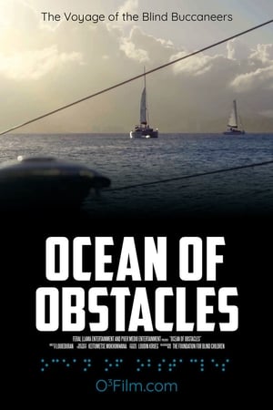 watch Ocean of Obstacles