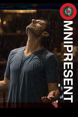 watch Omnipresent