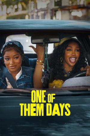 One of Them Days watch One of Them Days