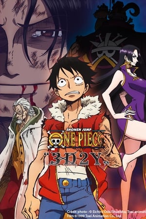 One Piece "3D2Y": Overcome Ace's Death! Luffy's Vow to his Friends watch One Piece "3D2Y": Overcome Ace's Death! Luffy's Vow to his Friends