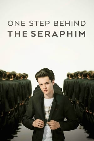 One Step Behind the Seraphim watch One Step Behind the Seraphim