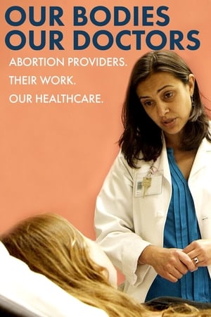 watch Our Bodies Our Doctors