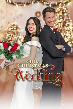 Our Christmas Wedding watch Our Christmas Wedding
