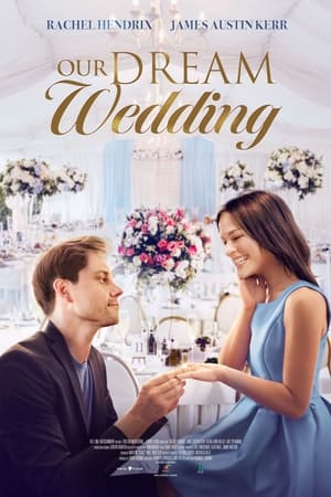 Our Dream Wedding watch Our Dream Wedding