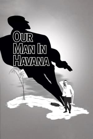 Our Man in Havana watch Our Man in Havana