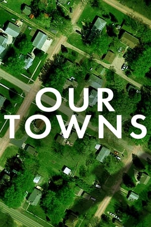 watch Our Towns