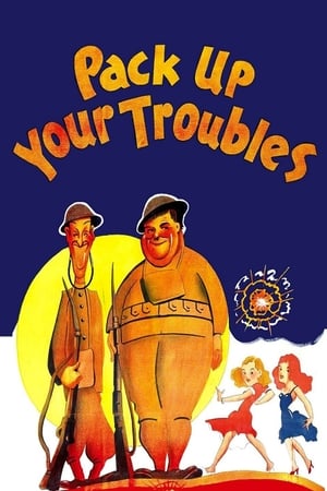 Pack Up Your Troubles watch Pack Up Your Troubles