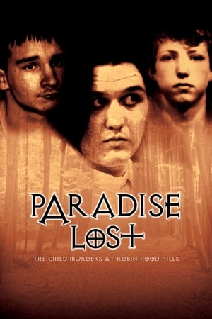 Paradise Lost: The Child Murders at Robin Hood Hills watch Paradise Lost: The Child Murders at Robin Hood Hills
