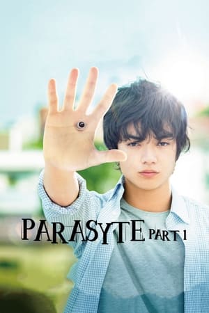 Parasyte: Part 1 watch Parasyte: Part 1