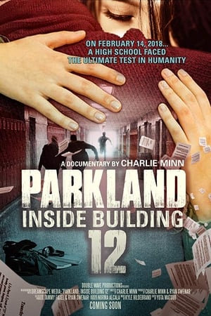 Parkland: Inside Building 12 watch Parkland: Inside Building 12