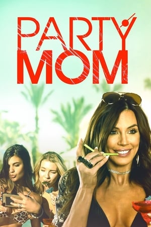 Party Mom watch Party Mom