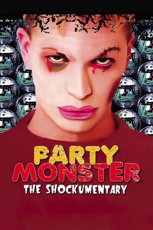 Party Monster: The Shockumentary watch Party Monster: The Shockumentary