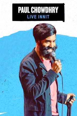 Paul Chowdhry: Live Innit watch Paul Chowdhry: Live Innit