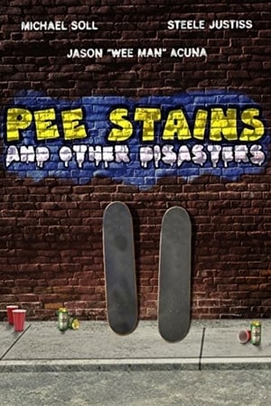 Pee Stains and Other Disasters watch Pee Stains and Other Disasters