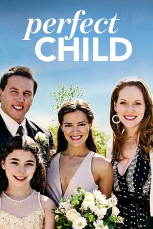 watch Perfect Child