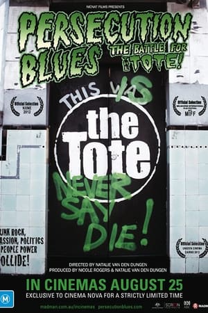 watch Persecution Blues: the Battle for the Tote!
