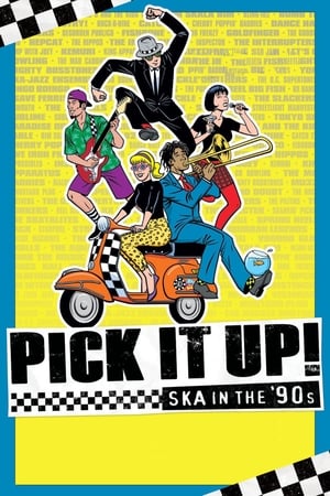 Pick It Up!: Ska in the '90s watch Pick It Up!: Ska in the '90s